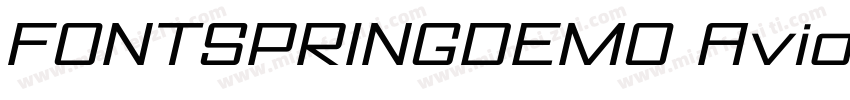 FONTSPRINGDEMO AvionicWide Oblique字体转换